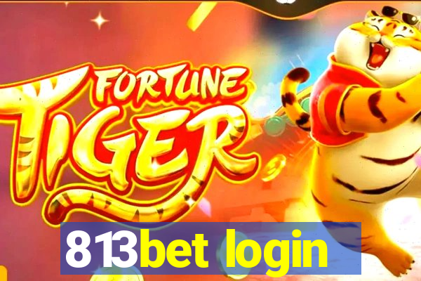 813bet login